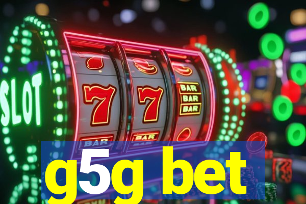 g5g bet